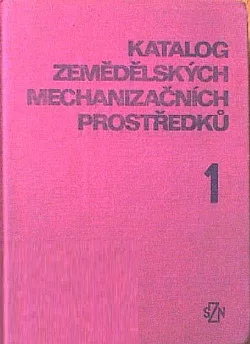 Katalog zemědělských mechanizačních prostředků 1