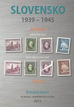 Katalóg známok a celín Slovenska 1939 - 1945