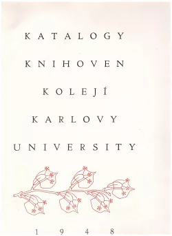 Katalogy knihoven kolejí Karlovy university