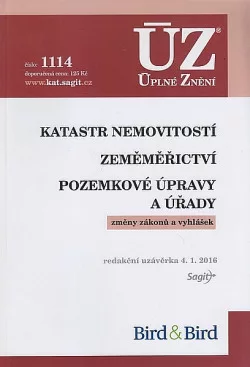Katastr nemovitostí / Zeměměřictví / Pozemkové úpravy a úřady - Změny zákonů a vyhlášek