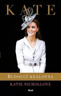 Kate: Budoucí královna