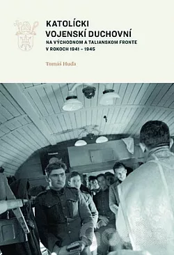 Katolícki vojenskí duchovní na východnom a talianskom fronte