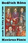 Kavárna Fénix aneb Se židy je legrace