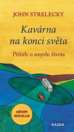 Kavárna na konci světa: Příběh o smyslu života
