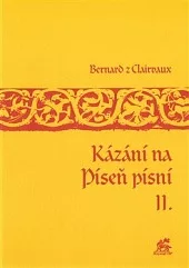Kázání na Píseň písní II.