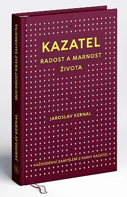 Kazatel: Radost a marnost života