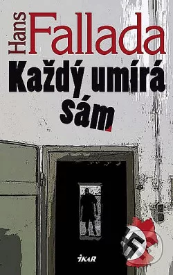 Každý umírá sám