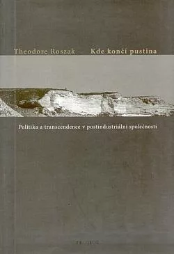 Kde končí pustina