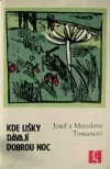 Kde lišky dávají dobrou noc
