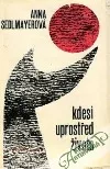 Kdesi uprostřed života