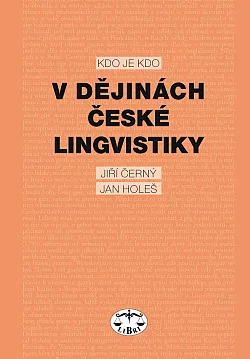 Kdo je kdo v dějinách české lingvistiky