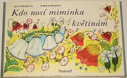 Kdo nosí miminka květinám