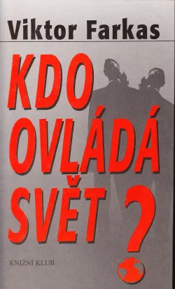 Kdo ovládá svět?