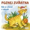 Kdo se schoval v zahradě