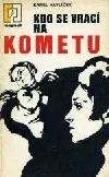 Kdo se vrací na Kometu