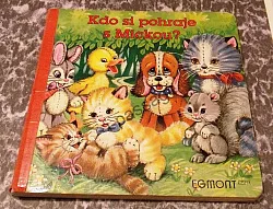 Kdo si pohraje s Mickou?