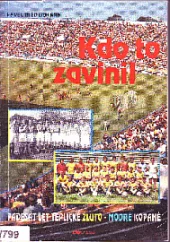 Kdo to zavinil
