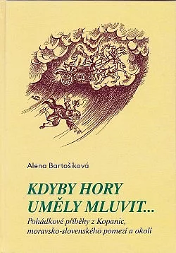 Kdyby hory uměly mluvit...