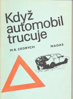 Když automobil trucuje