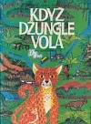 Když džungle volá