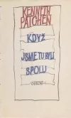Když jsme tu byli spolu