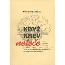 Když krev neteče