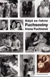 Když se řekne Fuchsoviny