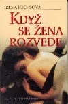 Když se žena rozvede