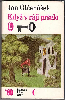 Když v ráji pršelo