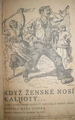 Když ženské nosí kalhoty