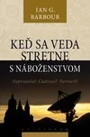 Keď sa veda stretne s náboženstvom