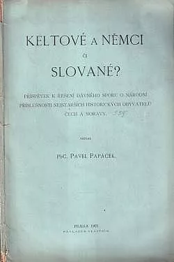 Keltové a Němci či Slované?