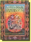 Keltské symboly - Magická síla symbolů I.