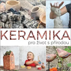 Keramika pro život s přírodou