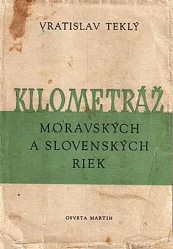 Kilometráž moravských a slovenských riek