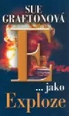 E... jako exploze