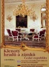 Klenoty hradů a zámků České republiky