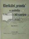 Klerikální "pravda" o podnětu katastrofy bělohorské