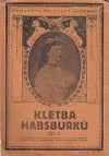 Kletba Habsburků - Díl II