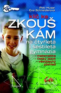 Klíč ke zkouškám na čtyřletá a šestiletá gymnázia
