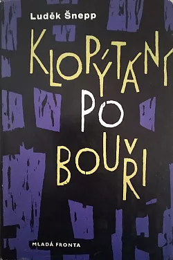 Klopýtání po bouři