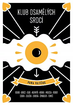 Klub osamělých srdcí pana Vajíčko