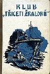 Klub třiceti žraloků