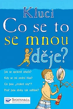 Kluci - Co se to se mnou děje?