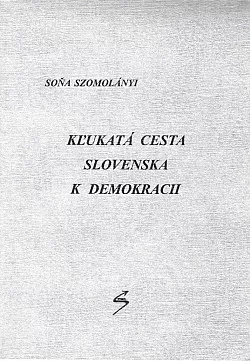 Kľukatá cesta Slovenska k demokracii