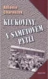 Klukoviny v sametovém pytli