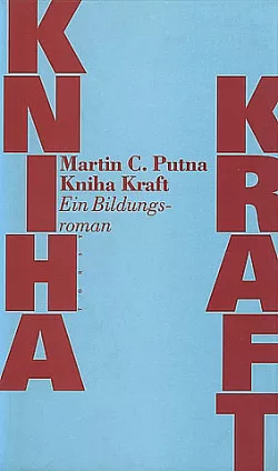 Kniha Kraft. Ein Bildungsroman