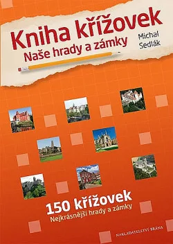 Kniha křížovek - Naše hrady a zámky