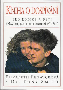 Kniha o dospívání pro rodiče a děti
