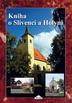 Kniha o Slivenci a Holyni